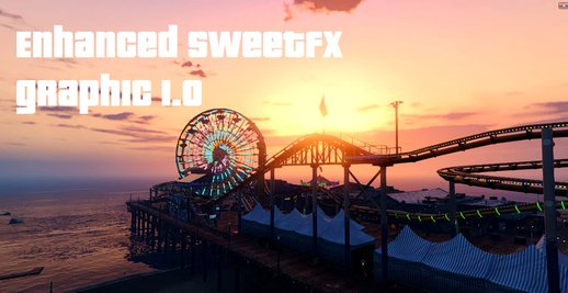 GTA 5 Enhanced SweetFX Graphic Mod