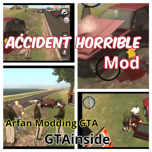 Accident Horrible Mod For Android