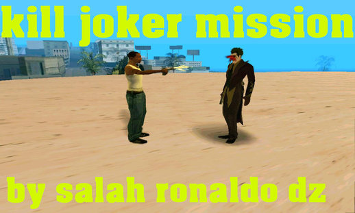 Kill Joker Mission