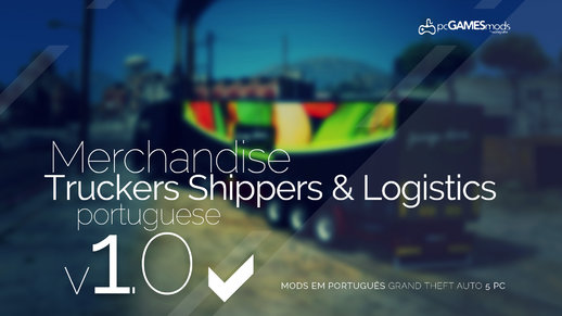 Truckers Shippers and Logistics in Portugal [Replaced] v1.0