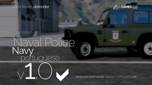 Portuguesa Navy - Police Naval [Add-On / Replace] v1.0