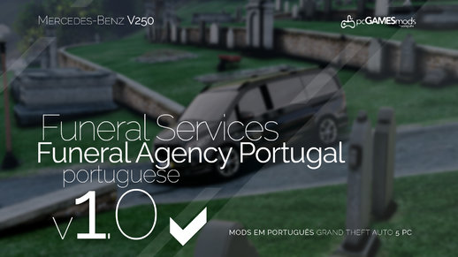 Portuguese Funeral Services - Mercedes Benz v250  [Replace]