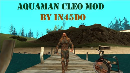 Aquaman CLEO Mod