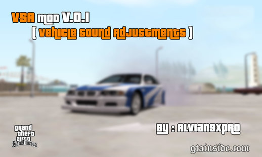 Vehicle Sound Adjustments (VSA) v.0.1