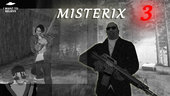 Misterix 3 Mod (Myths X-Files)