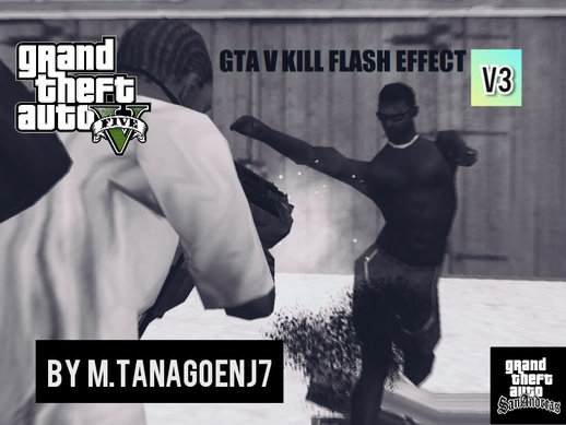 GTA V Kill Flash Effect For GTA SA V3 