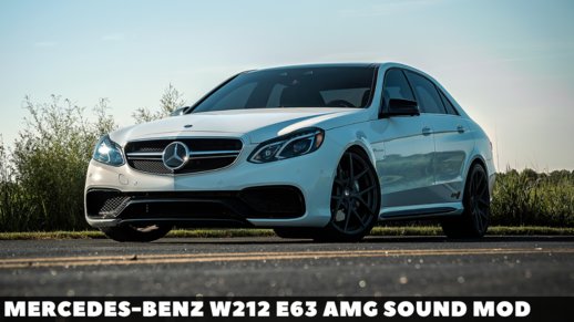 Mercedes-Benz W212 E63 AMG Sound Mod