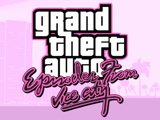 GTA: Episodes From Vice City [DYOM] [GTA EFVC] VE1.1