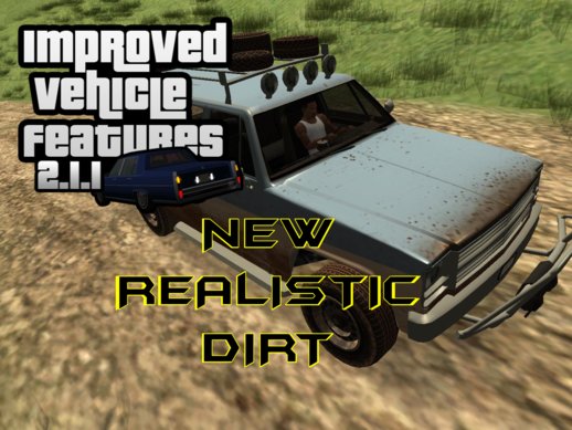 New Realistic Dirt for Improved Vehicles Features