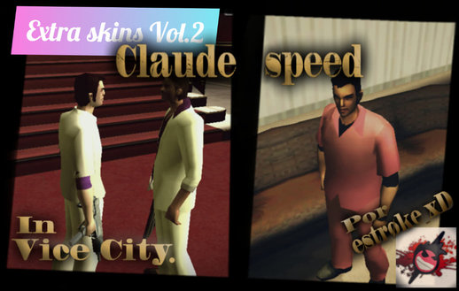 GTA Vice City Extra skins Claude Speed Vol.2 for Mobile