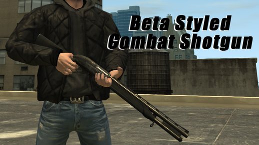 Beta Styled Combat Shotgun