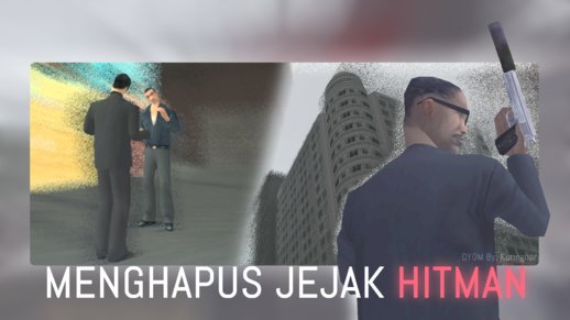 Menghapus Jejak Hitman (DYOM)