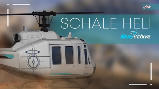 [VC] Schale Heli