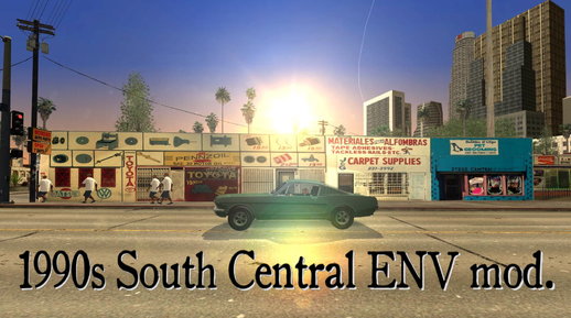 1990s South Central Environment mod