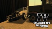 GTA IV Collision SFX Mod V2.5 For PC/Mobile