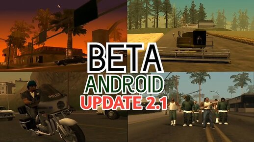 GTA San Andreas Beta Update 2.1 DroidCom for Mobile