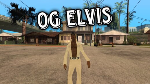 OG Loc but it Elvis (Replace)