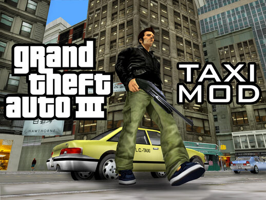 GTA 3 Taxi Mod