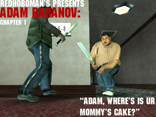 Adam Baranov: Chapter 1 (DYOM) 