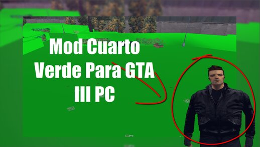 Chromatic Green Place for GTA III