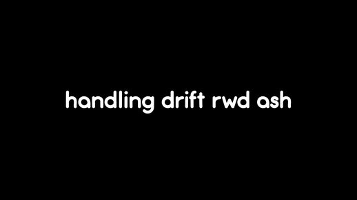 Handling Drift RWD Full Vehicle